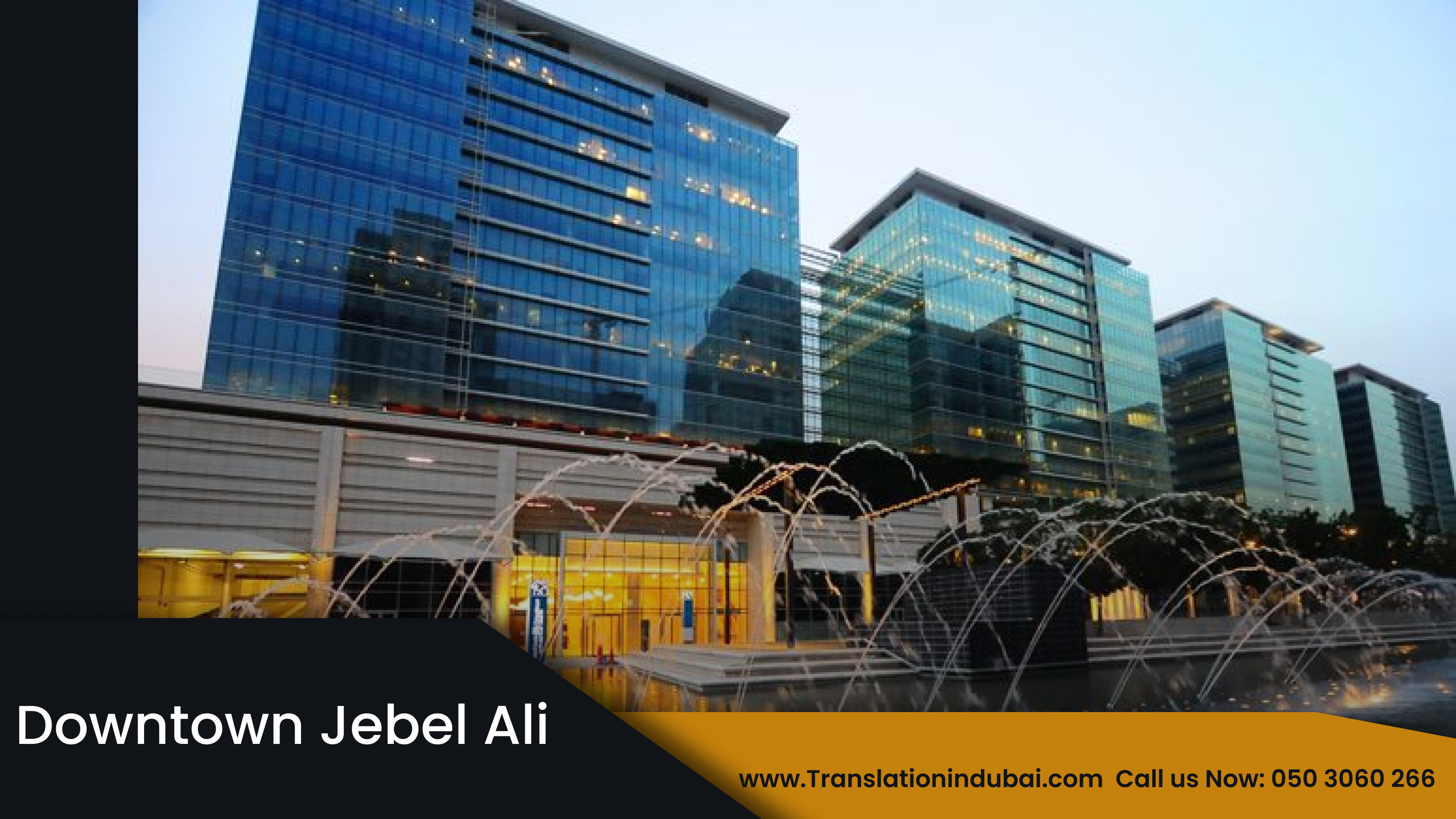 Legal Translation in Downtown Jebel Ali, Dubai, UAE
